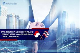 Bank Indonesia dan Bank of Thailand Perkuat Kerja Sama