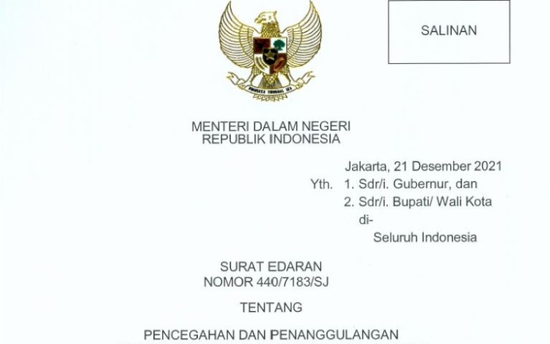 SE MENDAGRI. Surat Edaran (SE) Menteri Dalam Negeri (Mendagri) Nomor 440/7183/SJ tentang Pencegahan dan Penanggulangan Corona Virus Disease 2019 Varian Omicron serta Penegakan Penggunaan Aplikasi Pedulilindungi. foto: istimewa