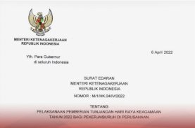 Inilah Edaran Menaker Mengenai Pelaksanaan Pemberian THR Keagamaan 2022