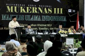 Mukernas III MUI, Prabowo: Negara Kuat Didahului Kebahagiaan dan Kesejahteraan Rakyatnya